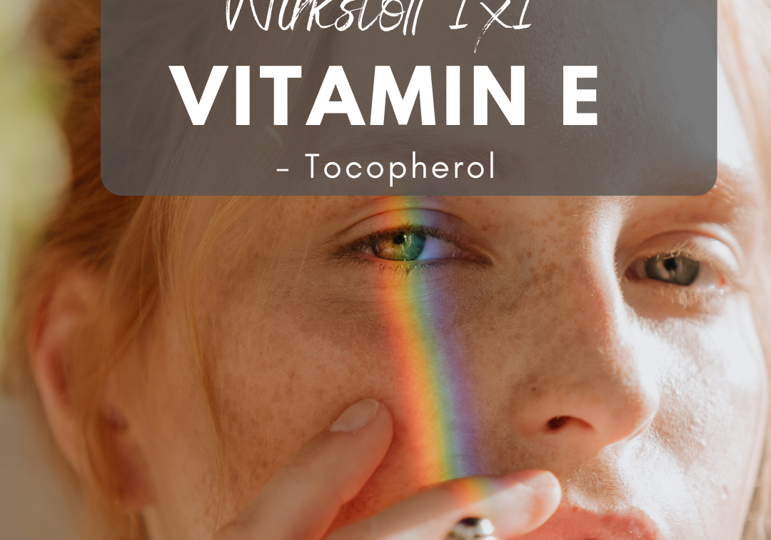 TOCOPHEROL: VITAMIN E FÜR STRAHLENDE HAUT